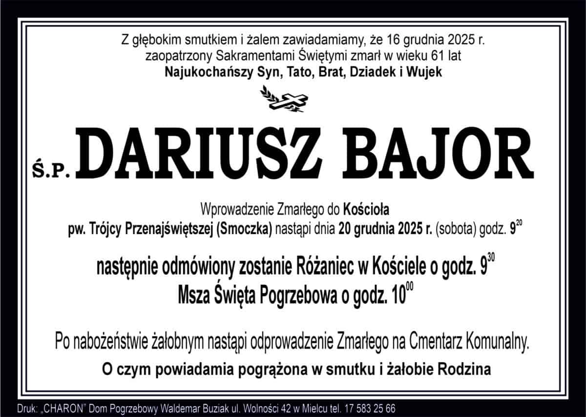 Śp. Dariusz Bajor